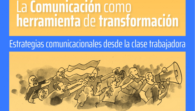 La comunicación como herramienta de transformación