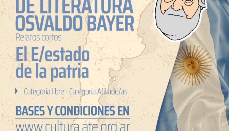 Abrió la convocatoria al Concurso Osvaldo Bayer